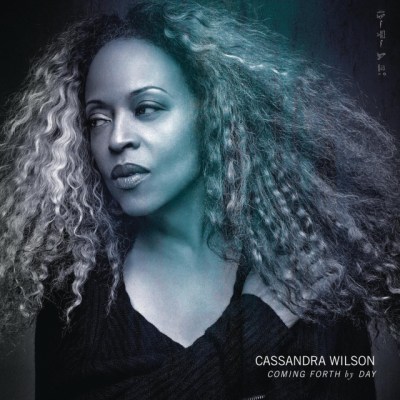 Cassandra Wilson_Coming-Forth-by-Day